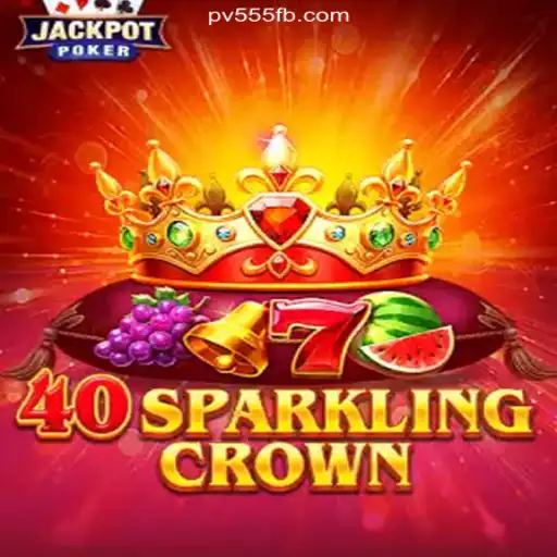Diving into the World of 40SparklingCrown at PV 555 Cassino Online