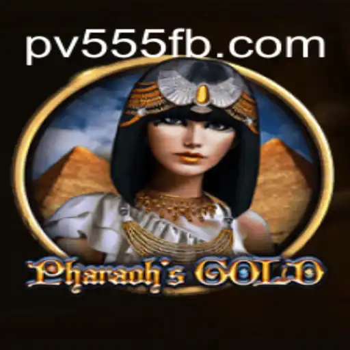 Discover the Adventure of PharaohsGold: A Unique Online Casino Experience with PV 555