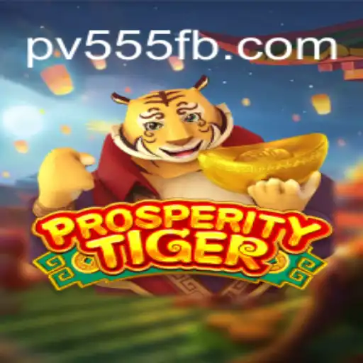 ProsperityTiger: The Exciting Online Casino Game Revolutionizing the Industry